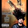 Everything is Going to Be (Explicit) - Truth Trill&Cris Karter