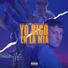 Yo Sigo En La Mia (Explicit) - Kail Brl&Blackroy