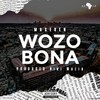 Wozobona (Explicit) - MaseVen