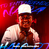 Tô Entendendo Nada(feat. Mc Rennan) (Explicit) - HALC DJ