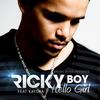 Hello Girl (Portuguese Edition) - Ricky Boy&Kaysha