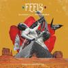 Feels - M.anifest&Kwesi Arthur