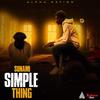 Simple Thing (Explicit) - 谈帅囡