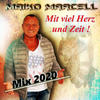 Mit viel Herz und Zeit (Mix 2020) - Maiko Marcell