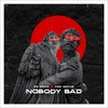 Nobody Bad - De Ridaz&dee wayne