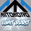 Limit Burst (Original Mix) - Mitomoro