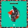 Save Me(feat. Yvette Adams) - Mystic Natives&Yvette Adams