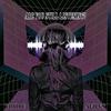 Are You Still Listening (feat. AVILYS) - TRIIIBE&AVILYS