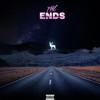 The Ends (Explicit) - MASII ARKAD&Kwaku DMC