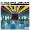 Give It Up For Love (Jackin Mix) - HP Vince&Dave Leatherman