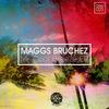 Tibet (Original Mix) - Maggs Bruchez