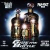 Give Me That Bottle (Remix) - Project Pat&Hydrolic West&Yung 30&Matt Blaque