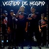 Vestido de Negro (Explicit) - Gosel Killa&Dk