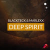 Deep Spirit - Marlexx&BlackTeck