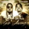 Rain Rain Go Away (Explicit) - Chulo Gaupo&Gunmusic40