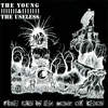Legend of the Wingnuts - The Young&The Useless