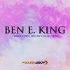 It's All in the Game - Ben E. King