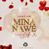 Mina Nawe - InQfive&Cresta X