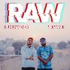 RAW (Explicit) - S.H.HAIDERI&Mr Mani&QM