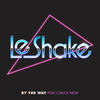 By the Way(feat. Chuck New) - Le Shake&Chuck New