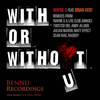 With or Without You (Julian Marsh Remix) - Wayne G&Brian Kent&Julian Marsh