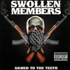 Dumb (Explicit) - Swollen Members&Madchild&Everlast&Slaine&Tre Nyce