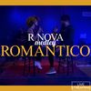 Medley Romantico (Live Streaming) - R Nova