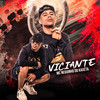 Viciante (Explicit) - MC Neguinho do Kaxeta