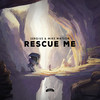 Rescue Me - MusicBySergius&Mike Watson