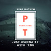 Just Fine (Original Mix) - King Mathew