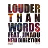 New Direction (Dub Mix) - Louder Than Words&Jinadu