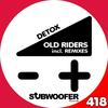 Detox (JunkieKids Remix) - Old Riders