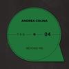 Beyond Me (Original Mix) - Andrea Colina