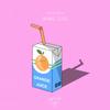 Orange Juice - Your Magnolia&Matthieu Coscarella