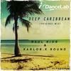 Deep Caribbean (Original Mix) - Raul Rios&Karlos K Sound