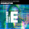 Dominator (Explicit) - D3FOX&Jezrelle