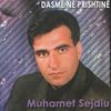 Dasme Ne Prishtine - Muhamet Sejdiu