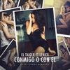 Conmigo o Con El - El Taiger&DJ Conds&Lenier