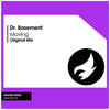 Moving (Original Mix) - Dr. Basement