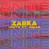 Unite(feat. Inbar) - Zarka&Inbar