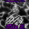 Dripping Like Mike B. - L3 Truth
