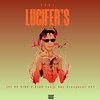 Lucifer's Test (Explicit) - JEI DE VIBE&Ray Slaughter 051&KidD Lyn