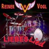 Liebeslied - Reiner Vogl