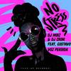 No Stress - DJ Moiz&Dj Cron&Gustavo Voz Perdida