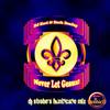 Never Let Geaux (Hurricane Mix) - DJ Keri&Dark Deejay