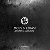 Escape - Moss & Enfasi