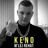 M'Lej Rehat (Explicit) - KENO