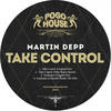 Take Control (Mike Sharon Remix) - Martin Depp