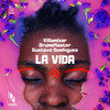 La Vida - Villamizar&DrumsMaster&Gustavo Dominguez