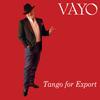 Tango for Export - Vayo Raimondo